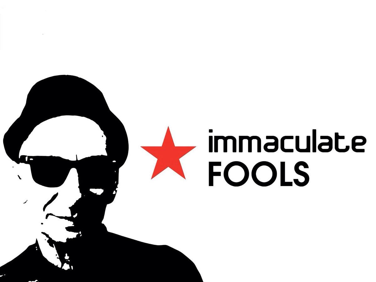 Immaculate Fools