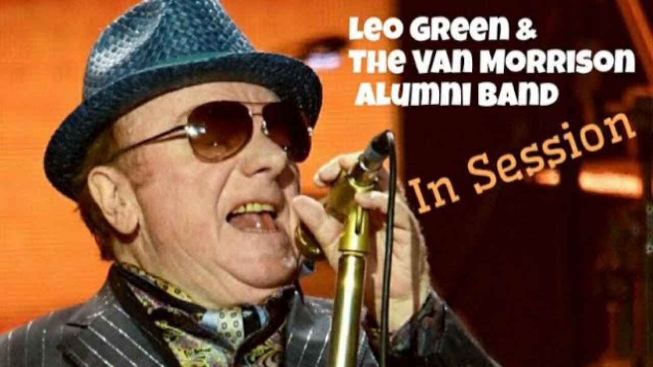 Leo Green & Van Morrison Alumni Band