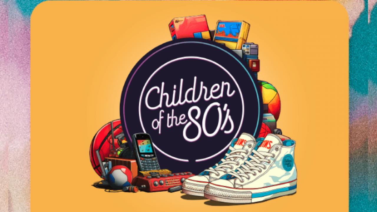 Children of the 80s