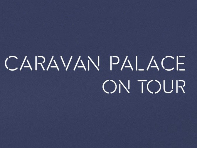 Caravan Palace