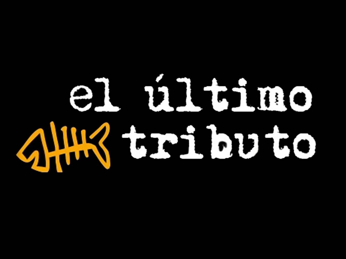El Último Tributo