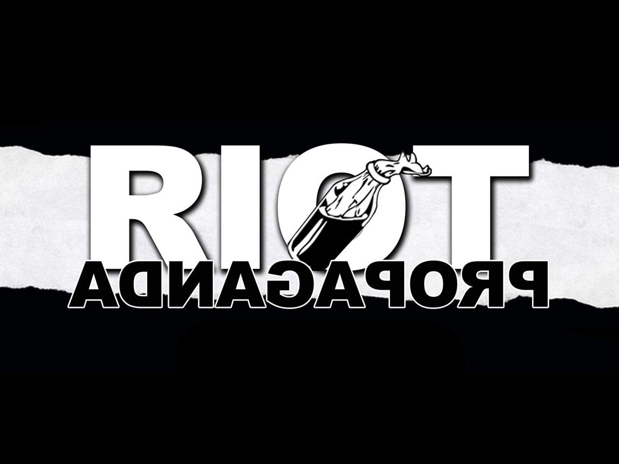 Riot Propaganda