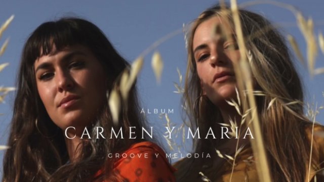 Carmen y María