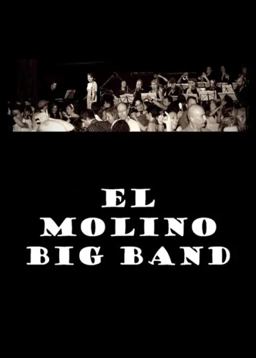 EL MOLINO Big Band 