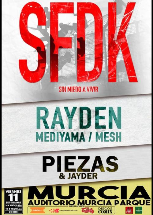 Cartel de Concierto de SFDK, Rayden y Piezas en Murcia