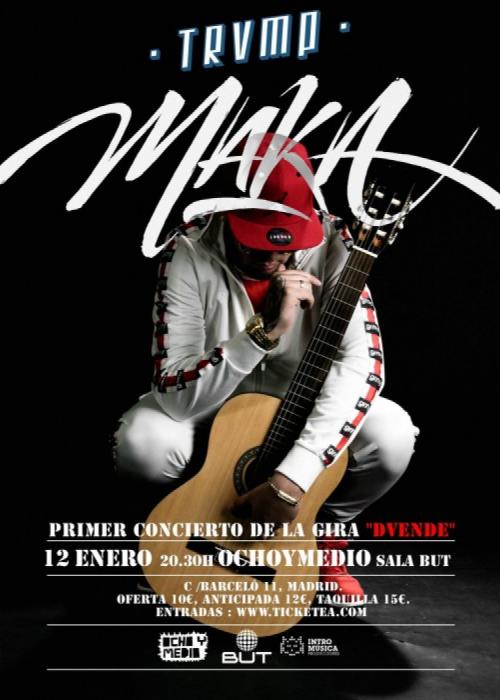 Cartel de Concierto de Maka en Madrid