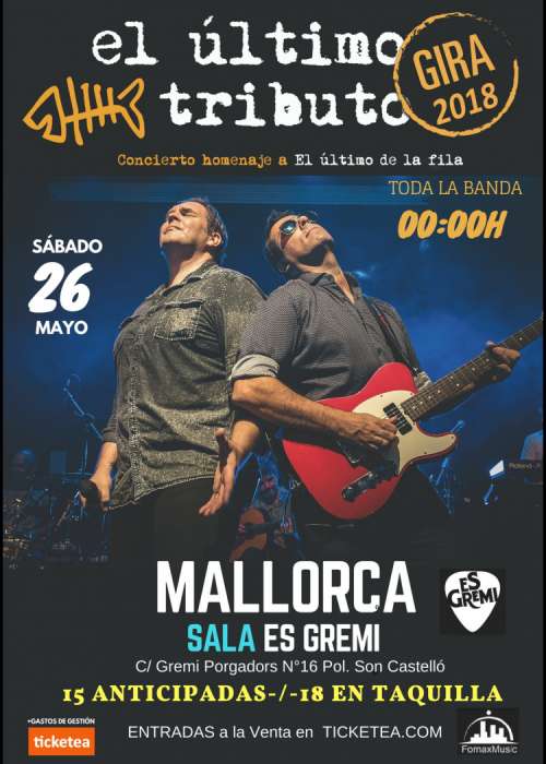 Cartel de Concierto de El Último Tributo en Palma de Mallorca