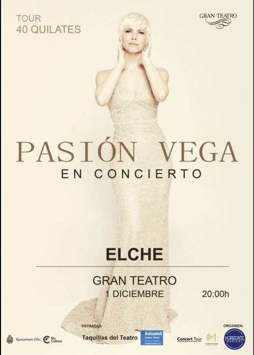 Cartel de Concierto de Pasión Vega en Elche/Elx