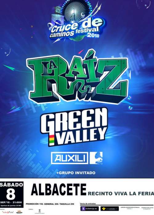 Cartel de Concierto de La Raiz + Green Valley + Auxili en Albacete