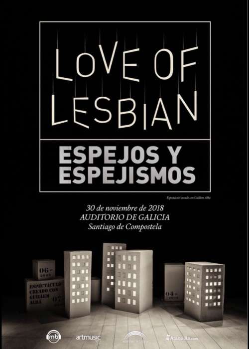 Cartel de Concierto de Love of Lesbian en Santiago de Compostela