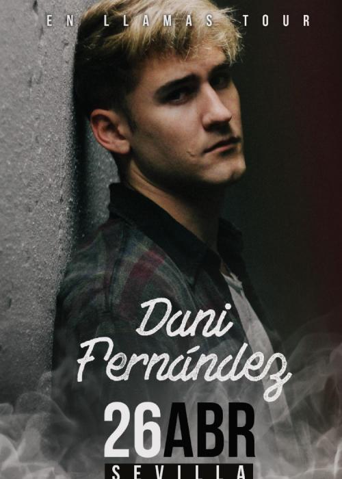 Cartel de Concierto de Dani Fernández en Sevilla