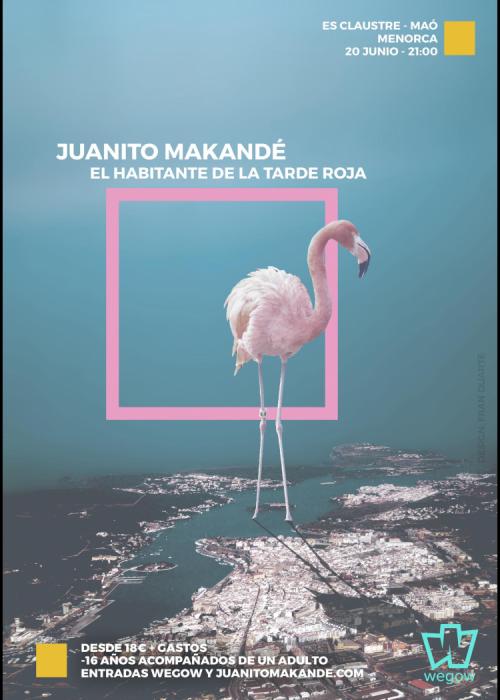 Cartel de Concierto de Juanito Makandé en Menorca