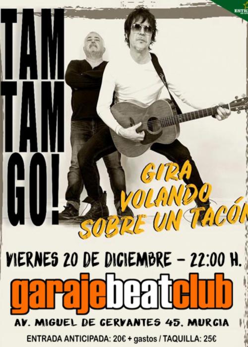 Cartel de Concierto de Tam Tam Go! en Murcia