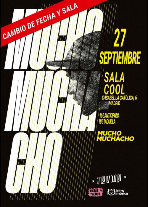 Cartel de Concierto de Mucho Muchacho en Madrid