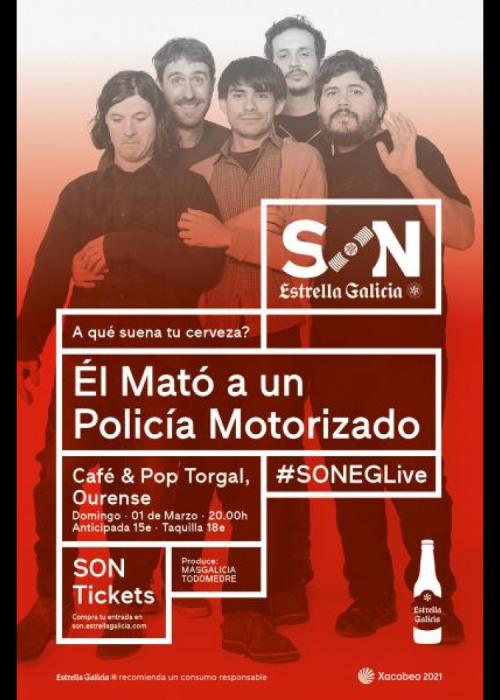 Cartel de Concierto de El Mató a un Policía Motorizado en Ourense