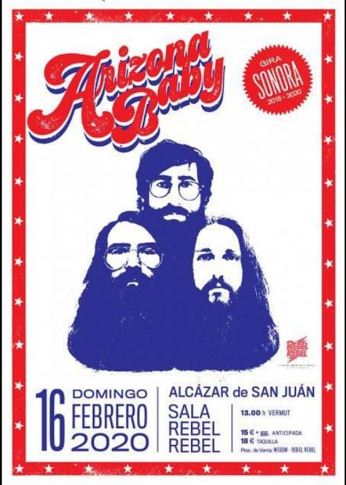 Cartel de Concierto de Arizona Baby en Alcázar de San Juan