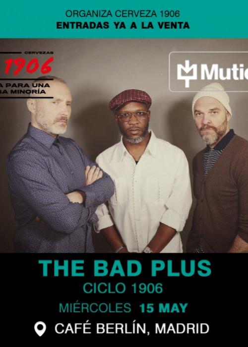 The Bad Plus