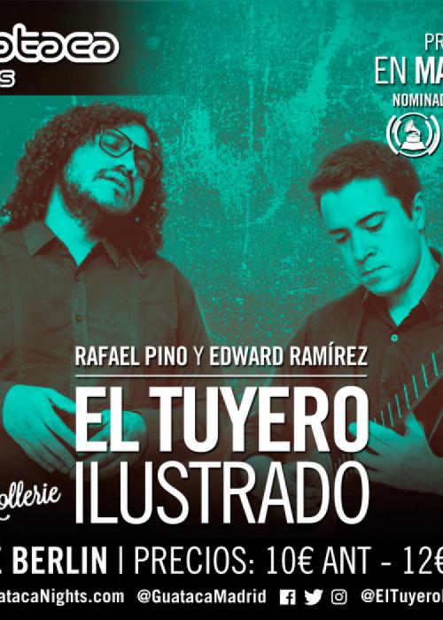 El Tuyero Ilustrado con Edward Ramírez y Rafa Pino