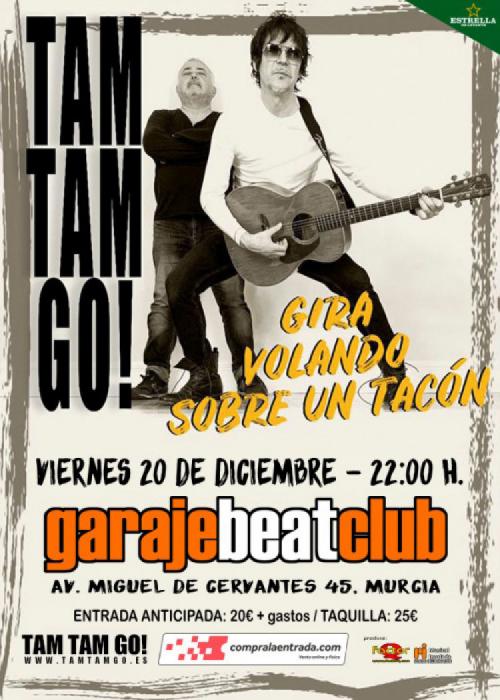 Cartel de Concierto de Tam Tam Go! en Murcia