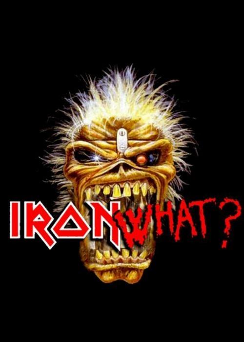 Iron What?