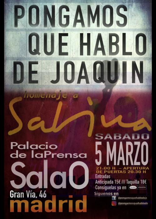 PONGAMOS QUE HABLO DE JOAQUIN - Homenaje a Sabina