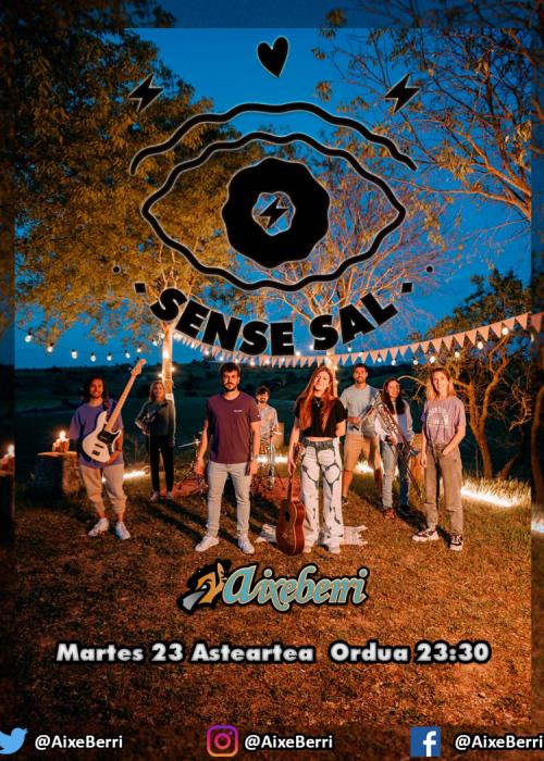 Cartel de SENSE SAL - Txosna Aixeberri Konpartsa Aste Nagusia Bilbao