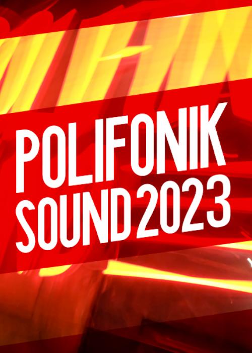 Cartel de Polifonik Sound 2023