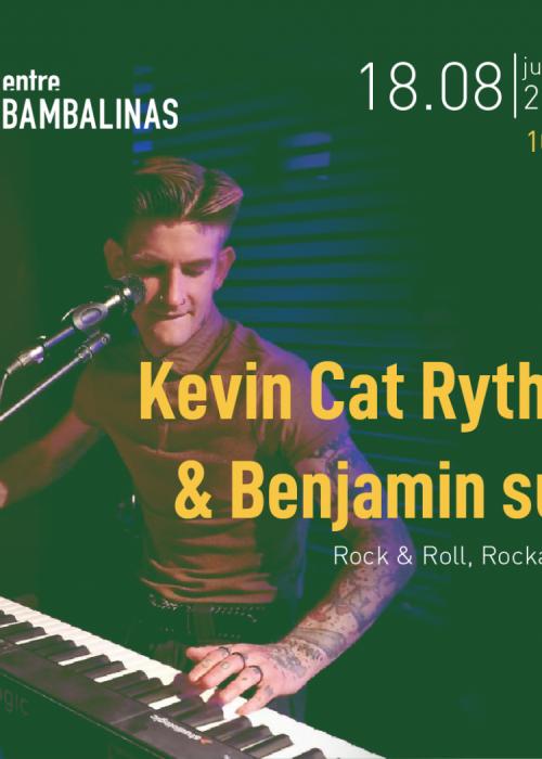 KEVIN CAT RHYTHM & BENJAMÍN SUN / Rockabilly