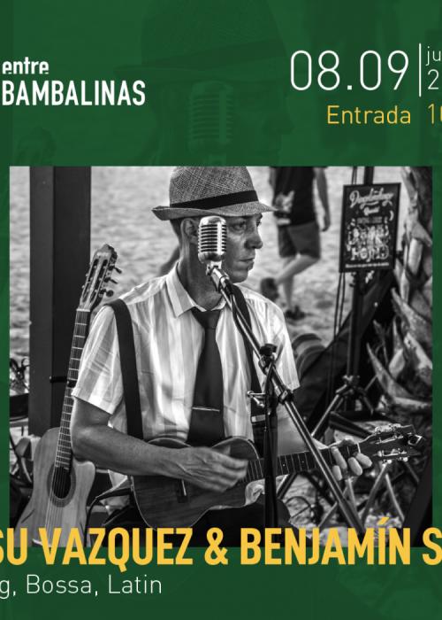 JOSU VAZQUEZ & BENJAMIN SUN / Swing, Bossa, Latin, Crooner