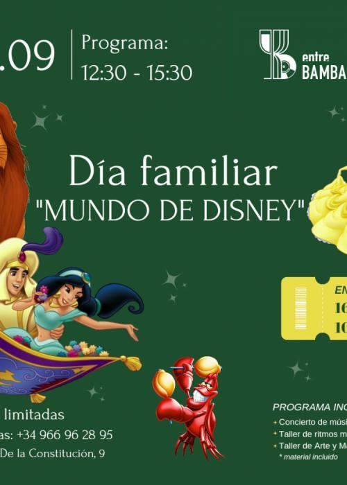 MUNDO DE DISNEY / Día familiar