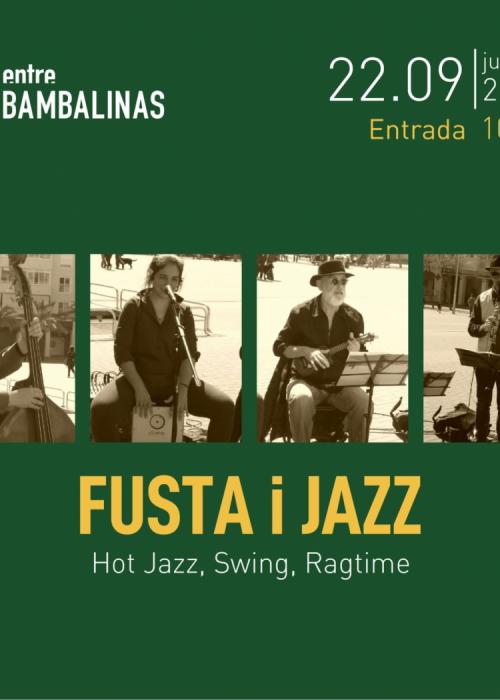 FUSTA I JAZZ / Ragtime, Swing, Hot Jazz