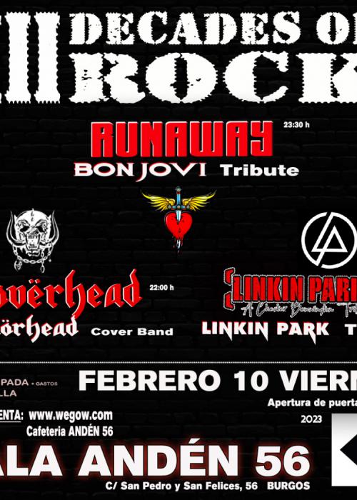 Cartel de III DECADE OF ROCK-Concierto de III DECADE OF ROCK- RUNAWAY-Bon Jovie Tribute+ COVËRHEAD Motörhead Tribute+LINKIN PARKE-Linkin Park Tribute en Burgos