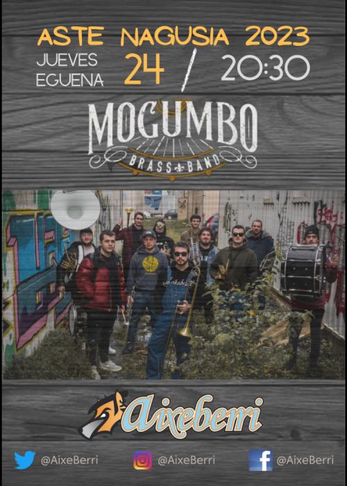 Cartel de MOGUMBO BRASS BAND - Txosna Aixeberri Konpartsa Aste Nagusia Bilbao