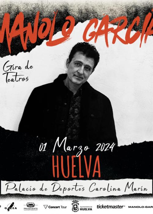 Cartel de Concierto de Manolo García en Huelva