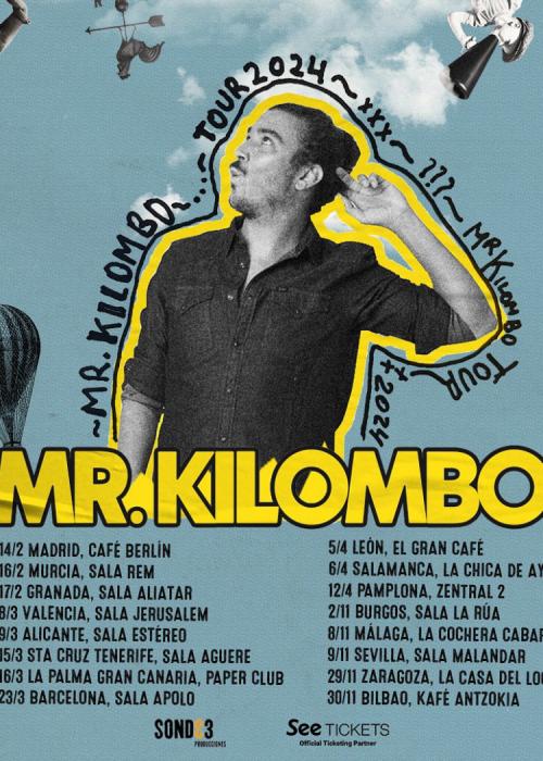 Cartel de Concierto de Mr. Kilombo en Sevilla