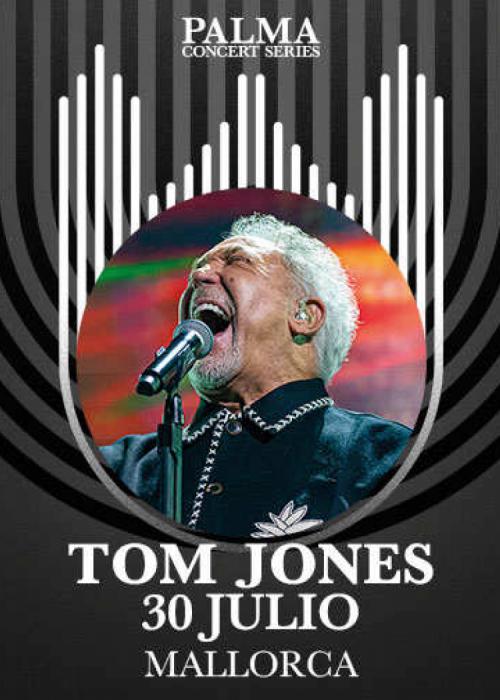 Cartel de Concierto de Tom Jones en Palma de Mallorca