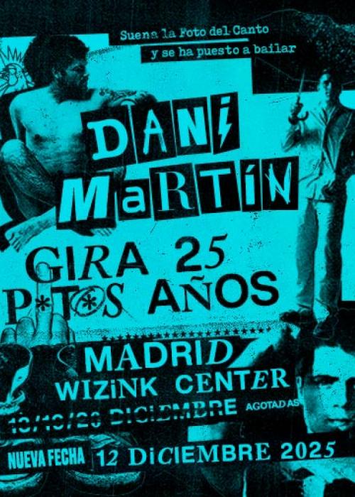 Cartel de Concierto de Dani Martín en Madrid