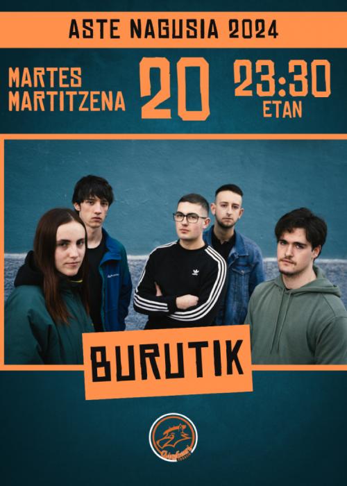 Cartel de BURUTIK - Txosna Aixeberri Konpartsa Aste Nagusia Bilbao