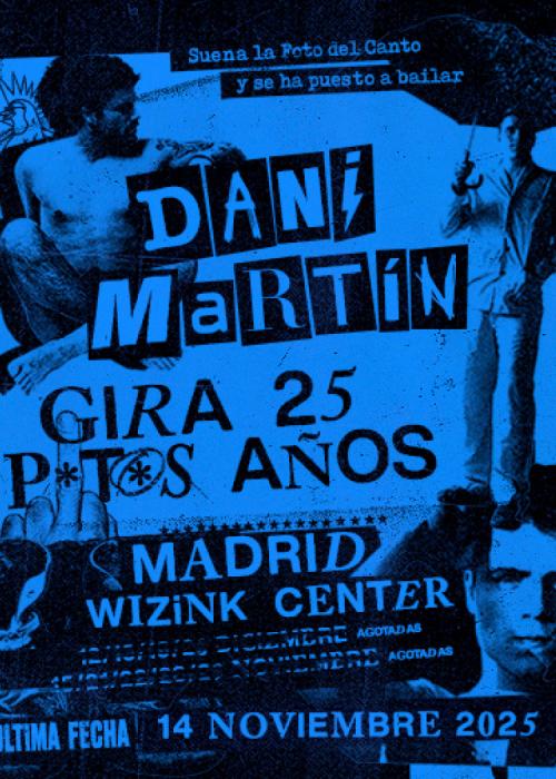 Cartel de Concierto de Dani Martín en Madrid