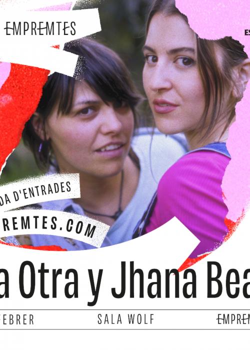 Cartel de La Otra y Jhana Beat en Barcelona