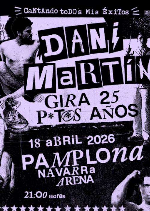 Cartel de Concierto de Dani Martín en Pamplona