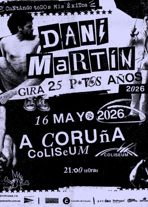 Cartel de Concierto de Dani Martín en A Coruña