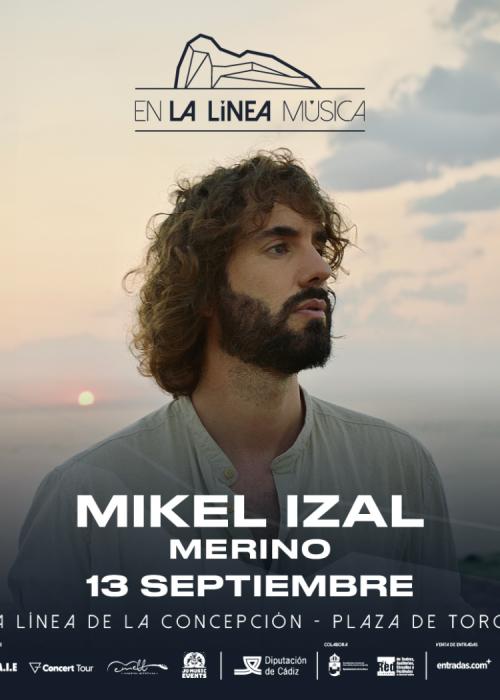 Cartel de Mikel Izal + Merino en La Línea de la Concepción