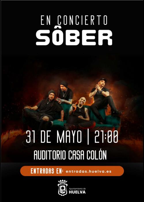 Cartel de Concierto de Sôber en Huelva