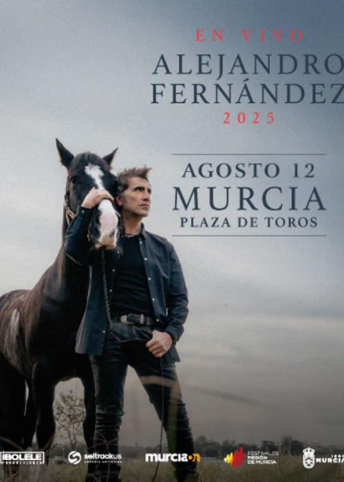 Cartel de Concierto de Alejandro Fernández en Murcia