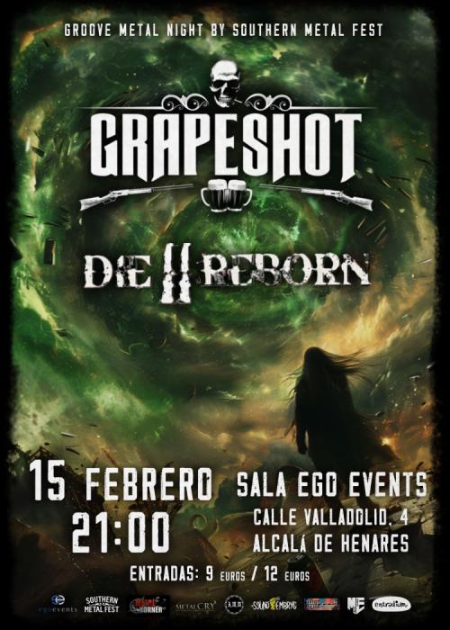 Cartel de Grapeshot + Die II Reborn en Alcala de Henares