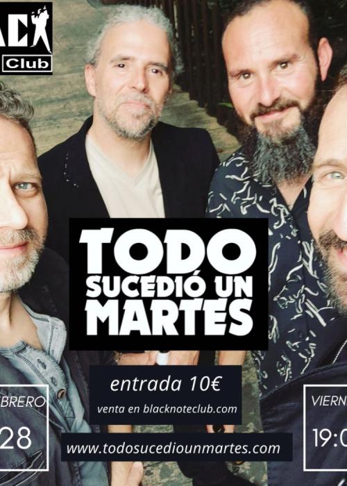 Cartel de Todo sucedió un martes en Black Note Club VLC