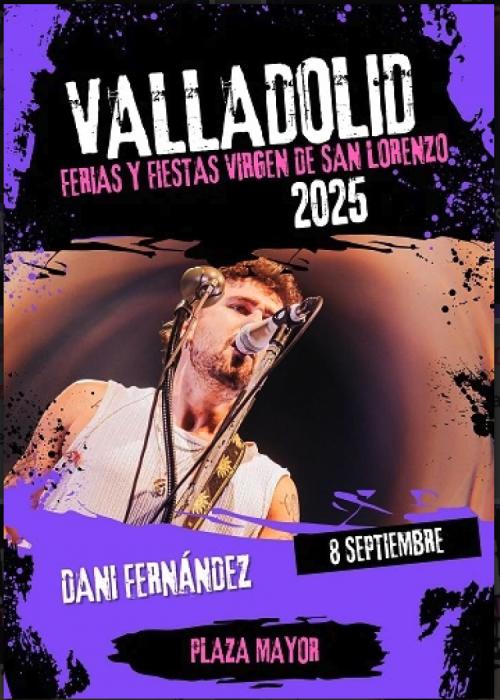 Cartel de Concierto de Dani Fernández en Valladolid
