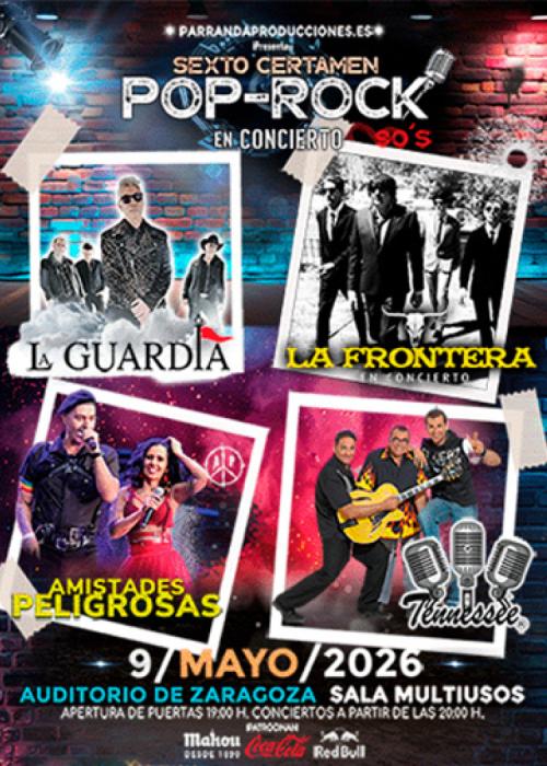 Cartel de La Guardia + La Frontera + Amistades Peligrosas en Zaragoza