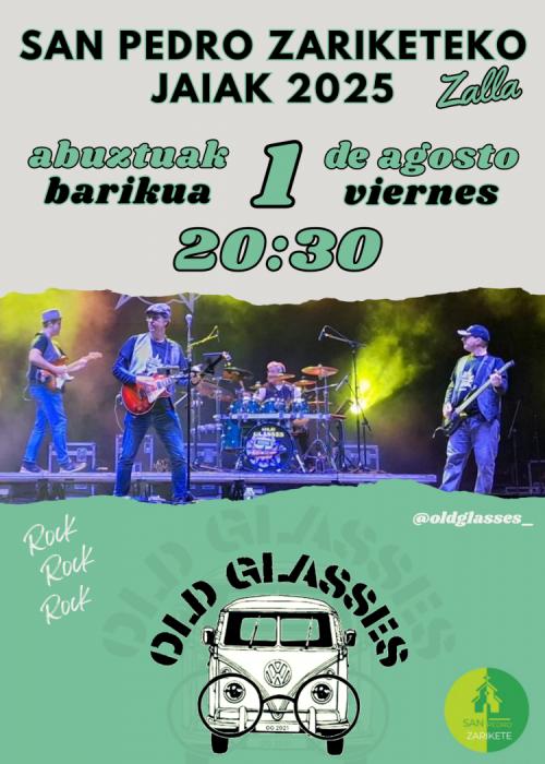 Cartel de OLD GLASSES SAN PEDRO ZARIKETEKO JAIETAN